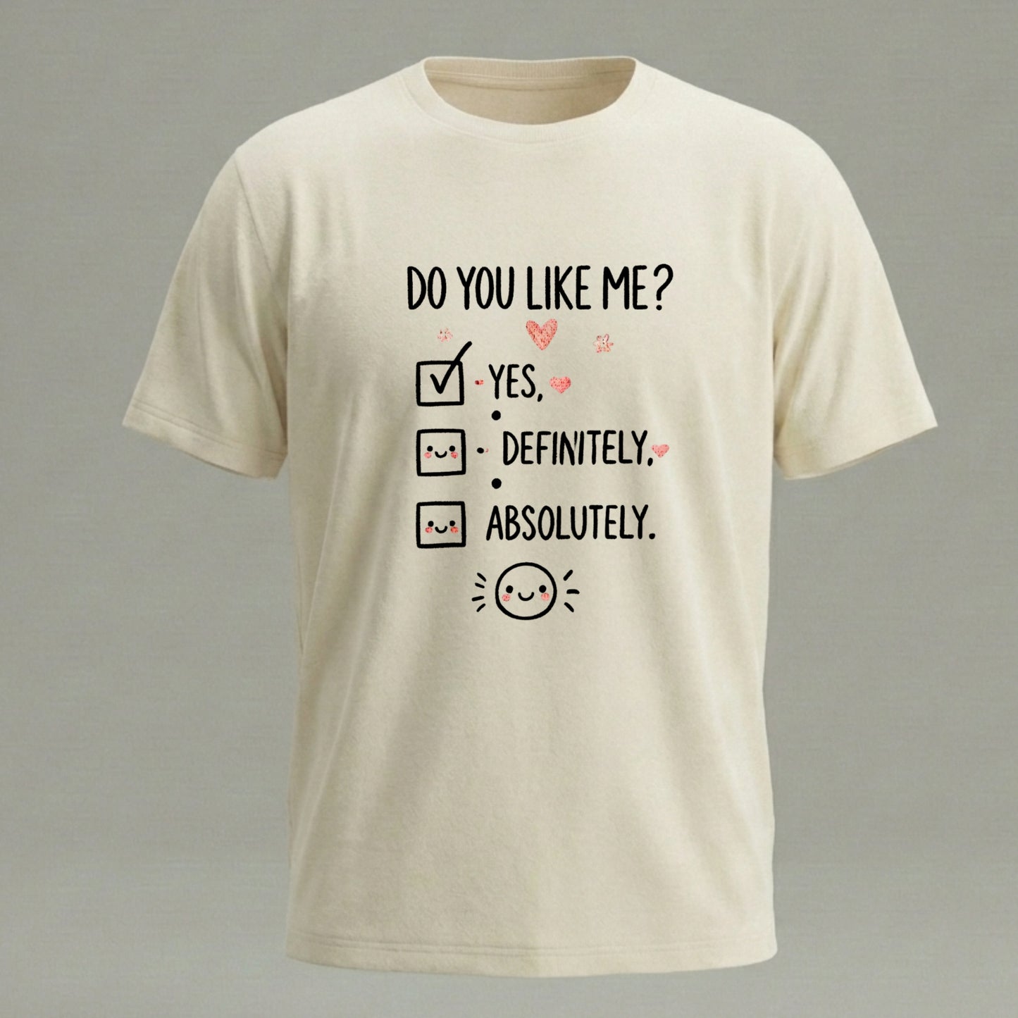 Do You Like Me? Funny Checklist T-Shirt | Hoodie