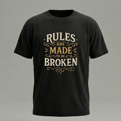 Rules Are Made to Be Broken
